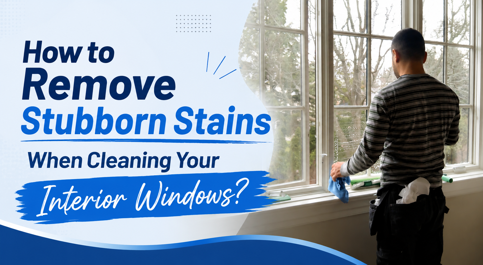Interior Window Cleaning